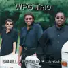 WPG Trio - Small, Medium, Large